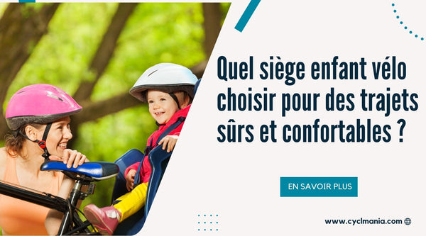 Parent transportant un enfant en toute sécurité sur un siege enfant velo, fixé solidement à un vélo.